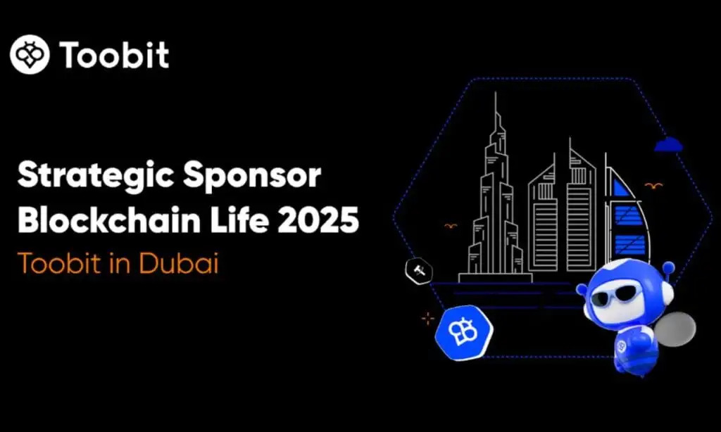حضور استراتژیک Toobit در رویداد Blockchain Life 2025 دبی